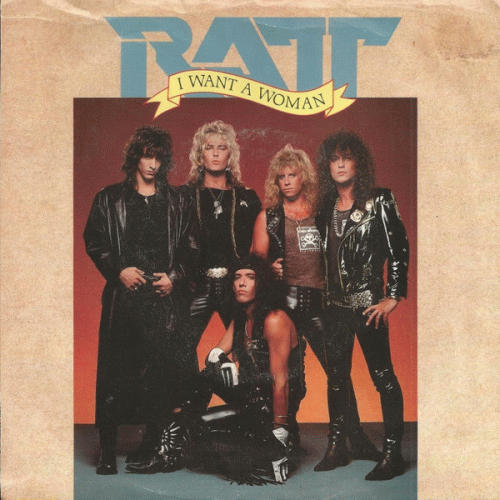 Ratt : I Want a Woman - What I'm After